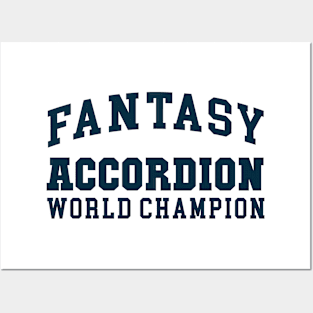 Fantasy Accordion World Champ Posters and Art